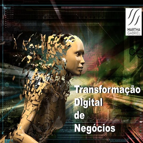 Transformação Digital de Negócios - Campus Party Brazil 2018