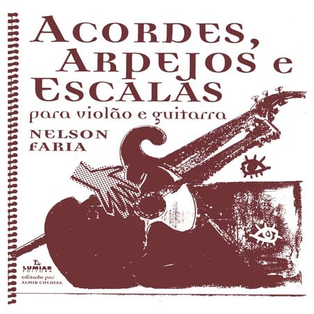Apostila de acordes, arpejos e escalas nelson faria [by guitar ...