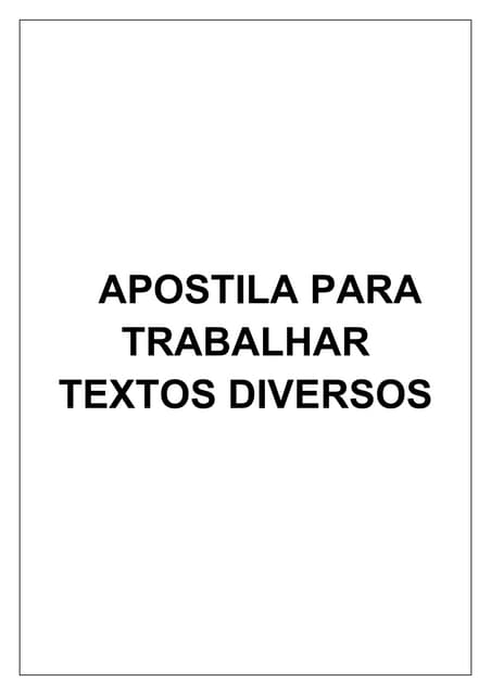 Apostila para trabalhar  textos var...