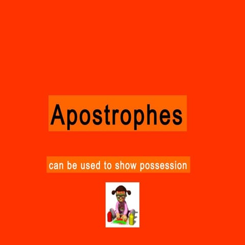 Apostrophes possession