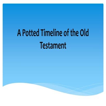 A potted timeline of the old testament ns