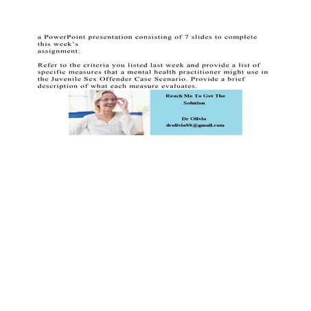 a PowerPoint presentation consisting of 7 slides to complete this we.docx