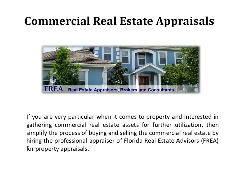 Commercial Real Estate Appraisals
