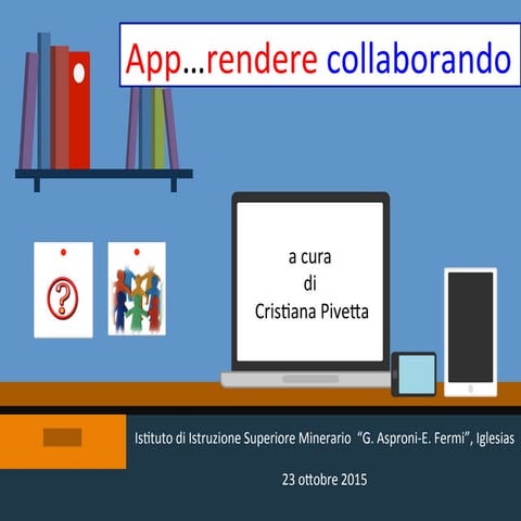 App...rendere collaborando
