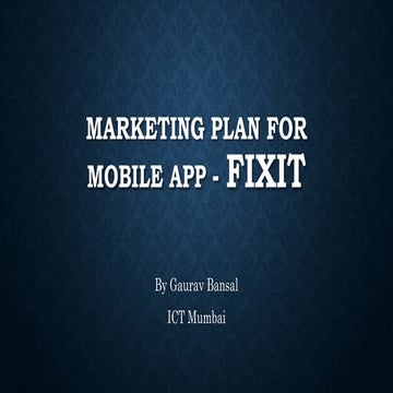 Marketing plan of Android app - FixIT