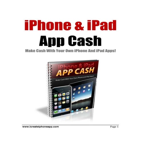 iPhone & iPad App Cash - The *COMPLETE GUIDE* to create iPhone app and how to...