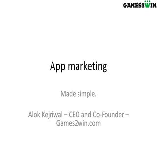 App marketing made simple by Alok K...
