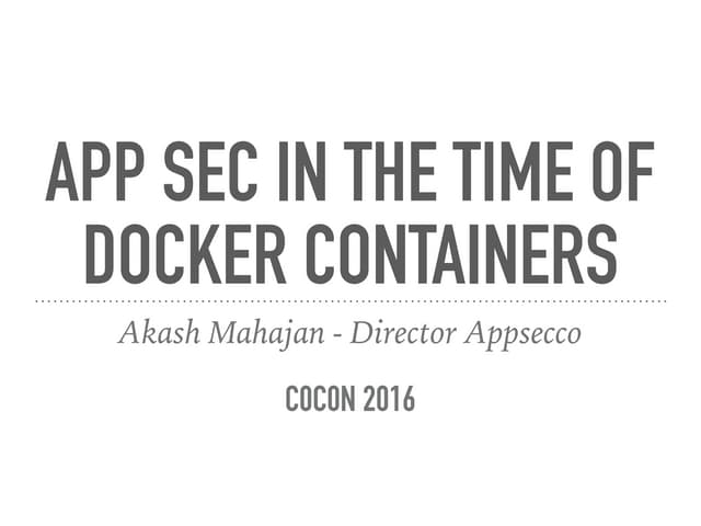 App sec in the time of docker containers