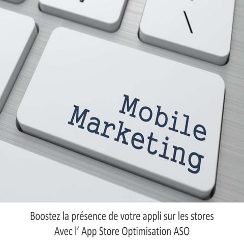 App Store Optimization : boostez votre appli mobile sur les stores