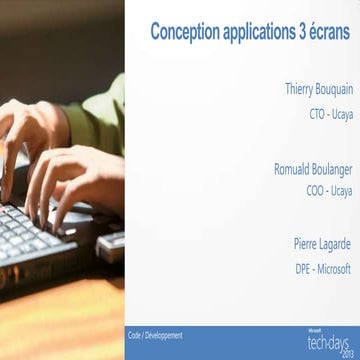Conception applications 3 écrans sur Windows 8/WP8/Xbox 360