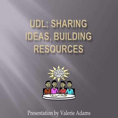 UDL Overview