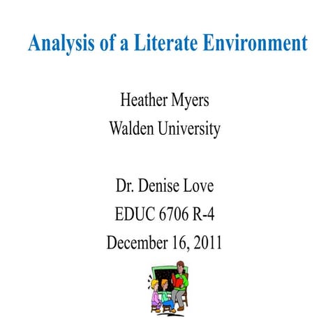 Literate Environment Analysis