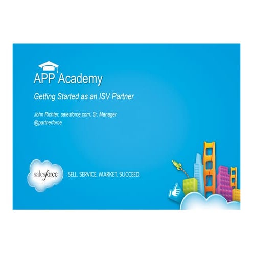 DF13_APP Academy: Getting Started as an ISV Partner