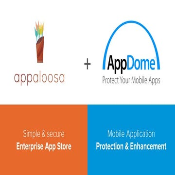 Appaloosa & AppDome: deploy & protect mobile applications