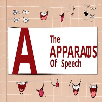 APPARATUS OF SPEECH INTRO TO LINGUISTICS | PPTX