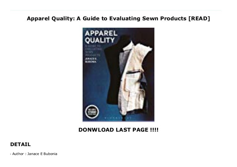 Apparel Quality A Guide to Evaluating Sewn Products [PDF]