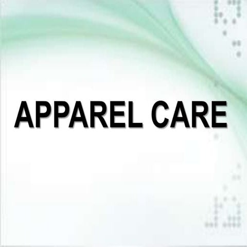 Apparel care & Care Labels