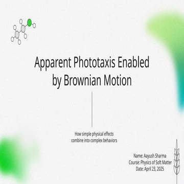 Apparent Phototaxis Enabled by Brownian Motion.pptx
