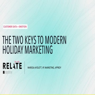 The Two Keys to Modern Holiday Marketing