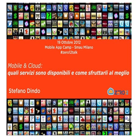 Mobile & Cloud: quali servizi sono disponibili e come sfruttarli al meglio