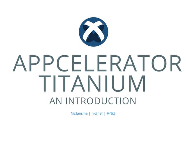 Appcelerator Titanium Intro (2014)