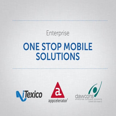 Appcelerator & iTexico + Dawcons Webinar Sep/2013