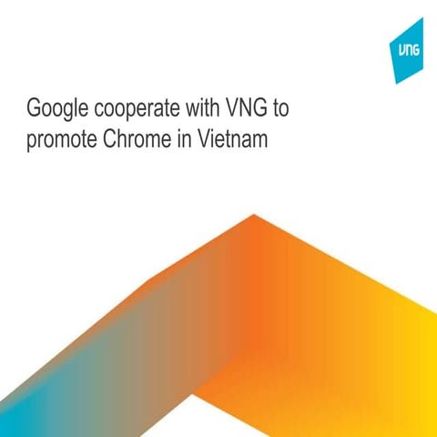 Google cooperate with VNG_Presentation