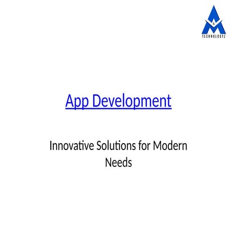 App Development: Transforming Ideas into Innovative Mobile Solutions