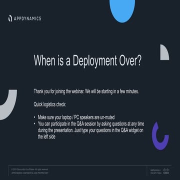 When Is a Deployment Actually Over?