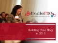 BlogHer: Building Your Blog for Business in 2015
