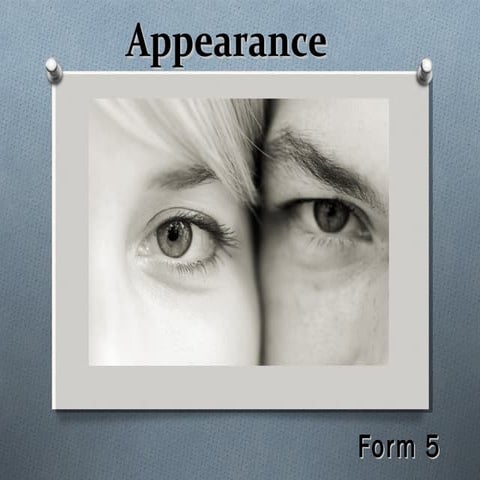 Appearance