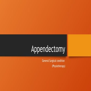 Appendectomy (Physiotherapy) (General Surgical conditions)