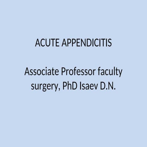 AppendicitisBriefly summarize the main points. Short, simple sentences ...
