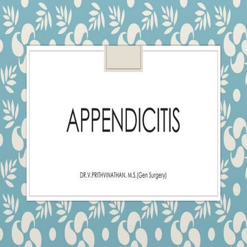 appendix and its diseases in detail for surgery | PPTX