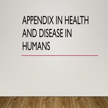 appendix.in health and disease in humans | PPTX
