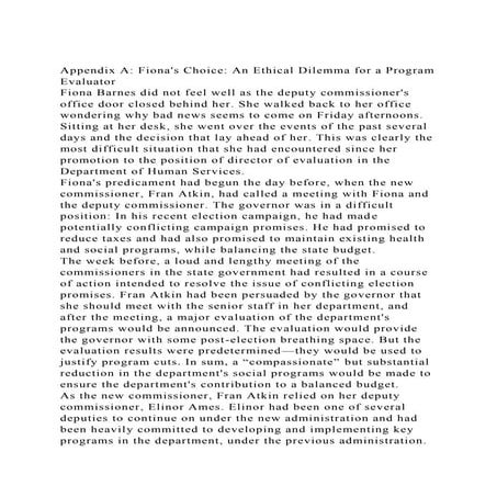 Appendix A Fionas Choice An Ethical Dilemma for a Program Evalu.docx
