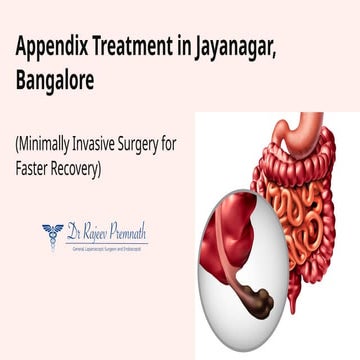 Appendix Treatment in Jayanagar, Bangalore.pptx