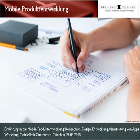 Einführung in die Mobile-Produktentwicklung: Konzeption, Design, Entwicklung,...