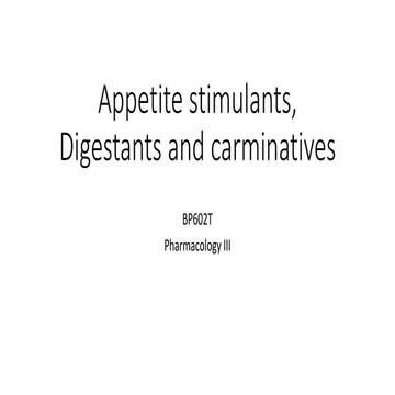 Appetite-stimulants-Digestants-and-carminatives.pptx