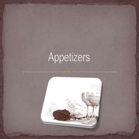 Appetizers