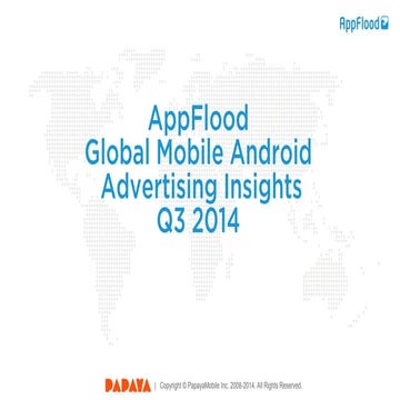 AppFlood Global Mobile Android Advertising Insights Q3 2014