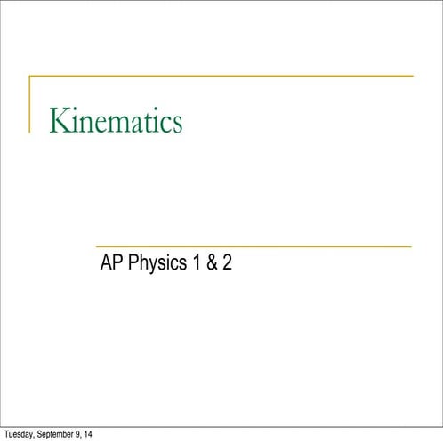 Ap physics 12_-_kinematics