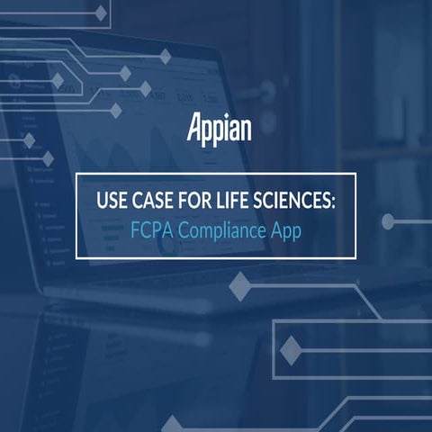 Use Case for Life Sciences: FCPA Compliance App