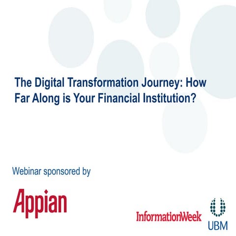 The Digital Transformation Journey: How Far Along is Your Financial Institution?