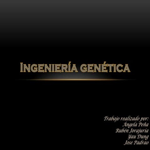 Aplicaciones de la ingeniería genética 