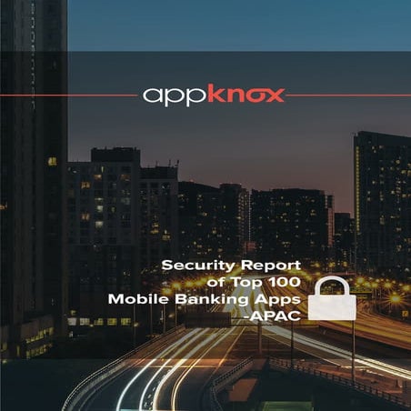 Security Report of Top 100 Mobile Banking Apps - APAC