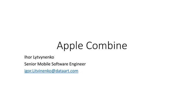Apple.combine