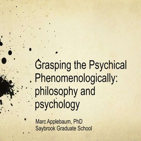 Applebaum (2013) interrelationship of phenomenological philosophy & psychology