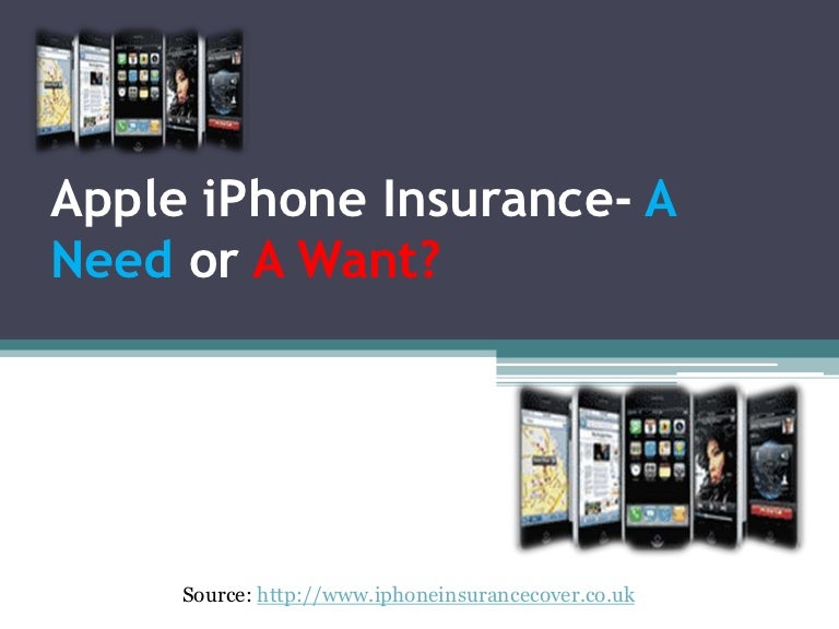 Apple iPhone Insurance A Need or A Want?