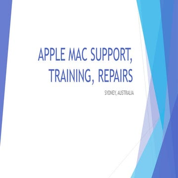 Apple mac support, training, repairs | PPT